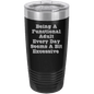 Funny Being A Functional Adult Tumbler - 20oz Laser Etched