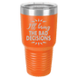 Funny Being A Functional Adult Tumbler - 20oz Laser Etched