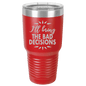 Funny Being A Functional Adult Tumbler - 20oz Laser Etched