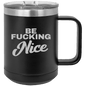 Funny Being A Functional Adult Tumbler - 20oz Laser Etched