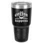 Funny Being A Functional Adult Tumbler - 20oz Laser Etched