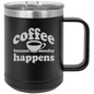 Funny Being A Functional Adult Tumbler - 20oz Laser Etched