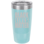 Funny Being A Functional Adult Tumbler - 20oz Laser Etched