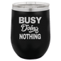 Funny Being A Functional Adult Tumbler - 20oz Laser Etched