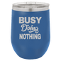 Funny Being A Functional Adult Tumbler - 20oz Laser Etched