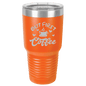 Funny Being A Functional Adult Tumbler - 20oz Laser Etched