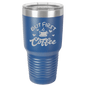 Funny Being A Functional Adult Tumbler - 20oz Laser Etched