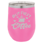 Funny Being A Functional Adult Tumbler - 20oz Laser Etched