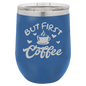 Funny Being A Functional Adult Tumbler - 20oz Laser Etched