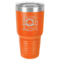 Funny Being A Functional Adult Tumbler - 20oz Laser Etched