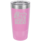 Funny Being A Functional Adult Tumbler - 20oz Laser Etched