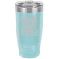Funny Being A Functional Adult Tumbler - 20oz Laser Etched