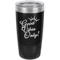 Funny Being A Functional Adult Tumbler - 20oz Laser Etched