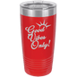 Funny Being A Functional Adult Tumbler - 20oz Laser Etched