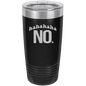 Funny Being A Functional Adult Tumbler - 20oz Laser Etched