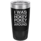 Funny Being A Functional Adult Tumbler - 20oz Laser Etched
