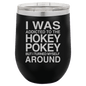 Funny Being A Functional Adult Tumbler - 20oz Laser Etched