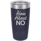 Funny Being A Functional Adult Tumbler - 20oz Laser Etched
