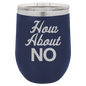 Funny Being A Functional Adult Tumbler - 20oz Laser Etched