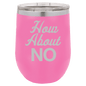 Funny Being A Functional Adult Tumbler - 20oz Laser Etched