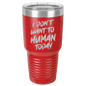 Funny Being A Functional Adult Tumbler - 20oz Laser Etched