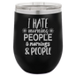 Funny Being A Functional Adult Tumbler - 20oz Laser Etched