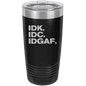 Funny Being A Functional Adult Tumbler - 20oz Laser Etched