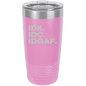 Funny Being A Functional Adult Tumbler - 20oz Laser Etched