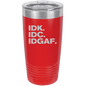 Funny Being A Functional Adult Tumbler - 20oz Laser Etched