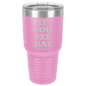 Funny Being A Functional Adult Tumbler - 20oz Laser Etched