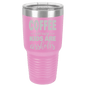 Funny Being A Functional Adult Tumbler - 20oz Laser Etched