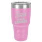 Funny Being A Functional Adult Tumbler - 20oz Laser Etched