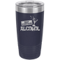 Funny Being A Functional Adult Tumbler - 20oz Laser Etched