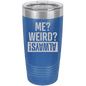 Funny Being A Functional Adult Tumbler - 20oz Laser Etched