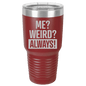 Funny Being A Functional Adult Tumbler - 20oz Laser Etched