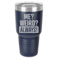 Funny Being A Functional Adult Tumbler - 20oz Laser Etched