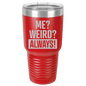 Funny Being A Functional Adult Tumbler - 20oz Laser Etched