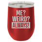 Funny Being A Functional Adult Tumbler - 20oz Laser Etched