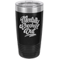 Funny Being A Functional Adult Tumbler - 20oz Laser Etched