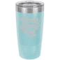 Funny Being A Functional Adult Tumbler - 20oz Laser Etched