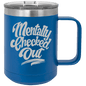 Funny Being A Functional Adult Tumbler - 20oz Laser Etched