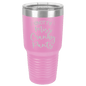 Funny Being A Functional Adult Tumbler - 20oz Laser Etched