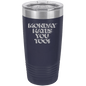Funny Being A Functional Adult Tumbler - 20oz Laser Etched