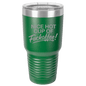Funny Being A Functional Adult Tumbler - 20oz Laser Etched