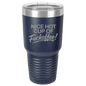 Funny Being A Functional Adult Tumbler - 20oz Laser Etched