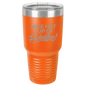 Funny Being A Functional Adult Tumbler - 20oz Laser Etched