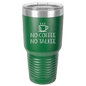 Funny Being A Functional Adult Tumbler - 20oz Laser Etched