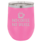 Funny Being A Functional Adult Tumbler - 20oz Laser Etched