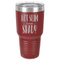 Funny Being A Functional Adult Tumbler - 20oz Laser Etched