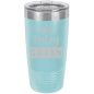 Funny Being A Functional Adult Tumbler - 20oz Laser Etched